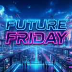 future friday3_Edited